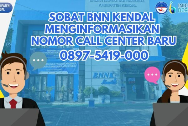 Mulai 21 April, BNN Kabupaten Kendal Ganti Nomor Call Center Demi Tingkatkan Layanan ke Masyarakat